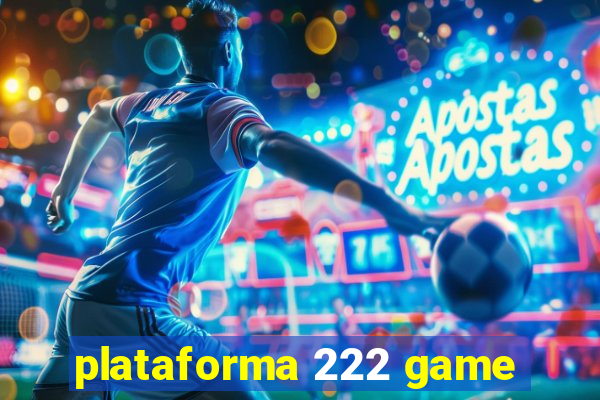 plataforma 222 game